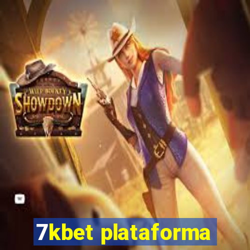 7kbet plataforma